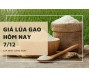 Giá lúa gạo hôm nay 7/12