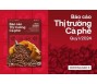 [Báo cáo] Thị trường cà phê quý I/2024: Những kỷ lục mới liên tục được thiết lập