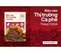 [Báo cáo] Thị trường cà phê tháng 7/2024: Đà tăng giá cà phê vẫn chưa dừng lại