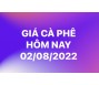 Giá cà phê hôm nay 2/8
