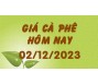Giá cà phê hôm nay 2/12