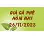 Giá cà phê hôm nay 26/11