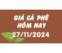 Giá cà phê hôm nay 27/11