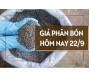 Giá phân bón hôm nay 22/9/2023