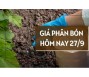 Giá phân bón hôm nay 27/9/2023