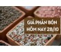 Giá phân bón hôm nay 28/10
