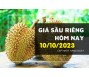 Giá sầu riêng hôm nay 10/10/2023