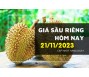 Giá sầu riêng hôm nay 21/11