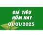 Giá tiêu hôm nay 1/1/25
