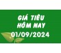 Giá tiêu hôm nay 1/9